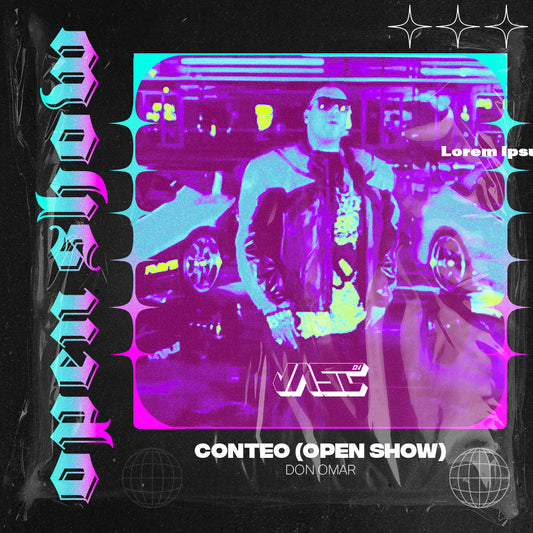 093. Don Omar - Conteo (OPEN SHOW) [JASCV!P 2025]
